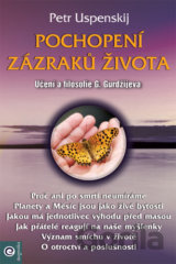 Pochopení zazraků života