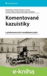 Komentované kazuistiky z přednemocniční neodkladné péče