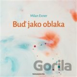 Buď jako oblaka