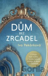 Dům bez zrcadel