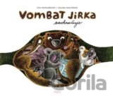 Vombat Jirka zachraňuje