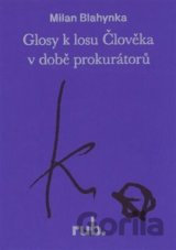 Glosy k losu Člověka v době prokurátorů