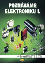 Poznáváme elektroniku I