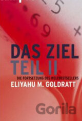 Das Ziel - Teil II