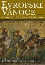Evropské Vánoce v tradicích lidové kultury