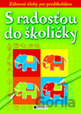 S radosťou do školičky