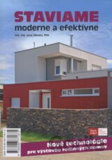 Staviame moderne a efektívne