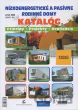 Nízkoenergetické a pasívne rodinné domy - Katalóg