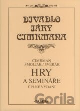 Divadlo Járy Cimrmana - Hry a semináře