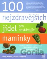 100 nejzdravějších jídel pro nastávající maminky