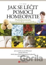 Jak se léčit pomocí homeopatie