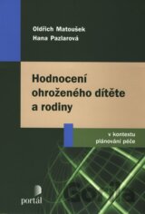 Hodnocení ohroženého dítěte a rodiny