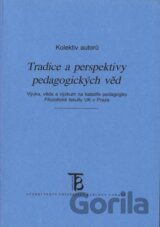 Tradice a perspektivy pedagogických věd
