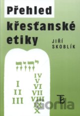 Přehled křesťanské etiky