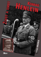 Konrad Henlein: Život a smrt