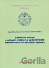 Vybrané pojmy z oblasti ďalšieho vzdelávania zamestnancov verejnej správy