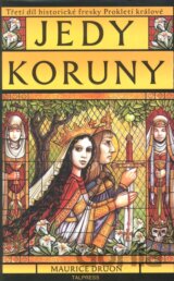 Prokletí králové 3: Jedy koruny