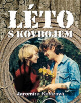 Léto s kovbojem