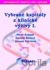 Vybrané kapitoly z klinické výživy I.