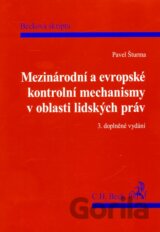 Mezinárodní a evropské kontrolní mechanismy v oblasti lidských práv