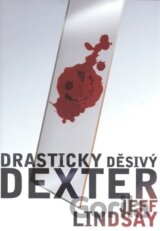 Drasticky děsivý Dexter