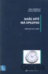 Naše dítě má epilepsii