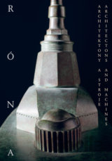 Architektony a stroje / Architectons and Machines