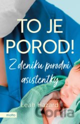 To je porod!