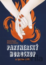 Partnerský horoskop se špetkou chilli
