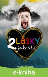 Lásky 2. jakosti