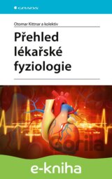 Přehled lékařské fyziologie