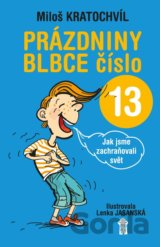 Prázdniny blbce číslo 13