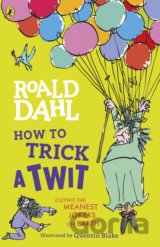 How to Trick a Twit