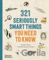 321 Seriously Smart Things You Need To Know