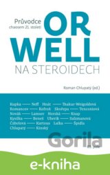 Orwell na steroidech