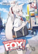 Tamamo-chan's a Fox!