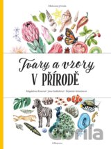 Malovaná příroda. Tvary a vzory v přírodě