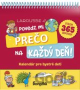 Povedz mi prečo na každý deň