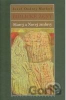 Biblické ženy Starej a Novej zmluvy