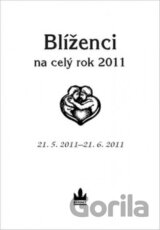 Blíženci na celý rok 2011