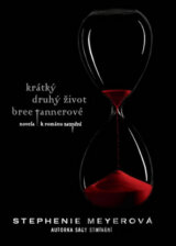 Krátký druhý život Bree Tannerové