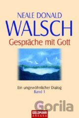 Gespräche mit Gott (Band 1)
