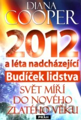 2012 - Budíček lidstva