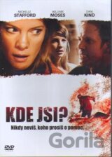 Kde si?