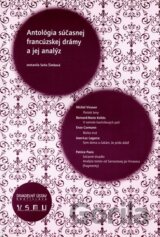 Antológia súčasnej francúzskej drámy a jej analýz