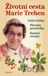 Životní cesta Marie Treben