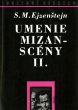 Umenie mizanscény II.