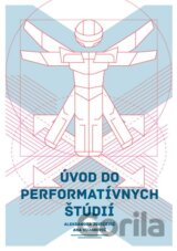 Úvod do performatívnych štúdií