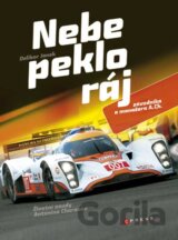 Nebe, peklo, ráj závodníka a manažera A. Ch.