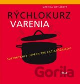 Rýchlokurz varenia